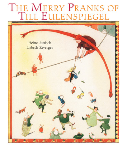 Merry Pranks of Till Eulenspiegel book cover by Heinz Janisch