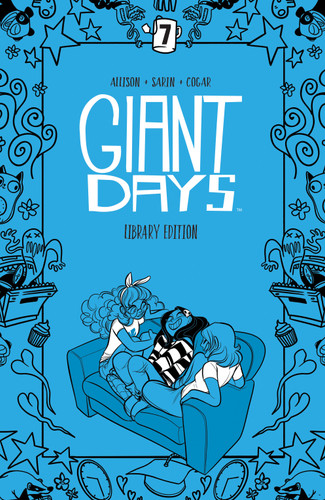 Giant Days Library Edition Vol. 7 (Giant Days) book cover by John Allison