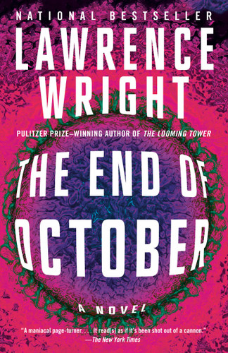 The End of October: A novel book cover by Lawrence Wright