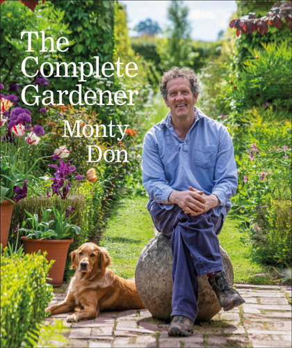 The Complete Gardener: A Practical, Imaginative Guide to Every Aspect of Gardening book cover by Monty Don