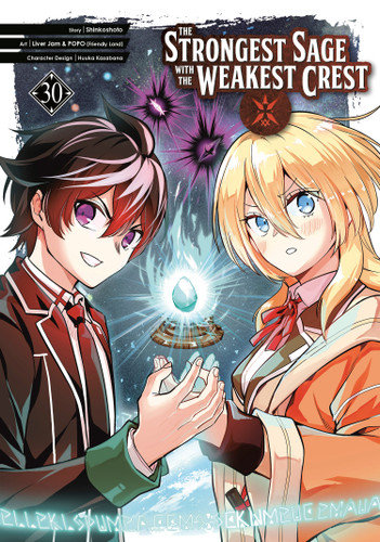 The Strongest Sage with the Weakest Crest 30 (The Strongest Sage with the Weakest Crest) book cover by Shinkoshoto, Liver Jam & POPO (Friendly Land)