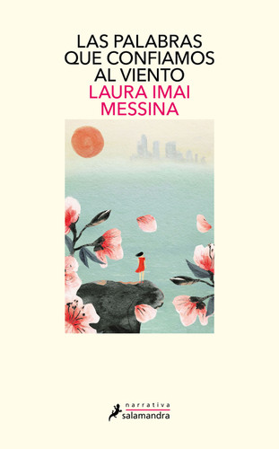 Las palabras que confiamos al viento / The Phone Booth at the Edge of the World book cover by Laura Imai