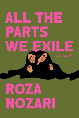 All the Parts We Exile book cover by Roza Nozari