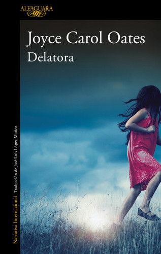 Delatora / My Life as a Rat book cover by Joyce Carol Oates