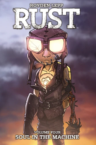 Rust Vol. 4: Soul in the Machine (Rust) book cover by Royden Lepp