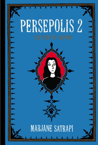 Persepolis 2: The Story of a Return (Pantheon Graphic Library) book cover by Marjane Satrapi