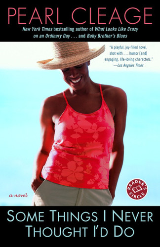 Some Things I Never Thought I'd Do: A Novel book cover by Pearl Cleage