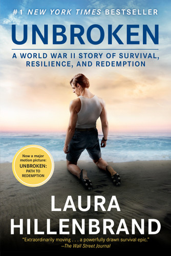 Unbroken (Movie Tie-in Edition): A World War II Story of Survival, Resilience, and Redemption book cover by Laura Hillenbrand