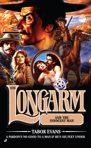 Longarm 376: Longarm and the Innocent Man (Longarm) book cover by Tabor Evans