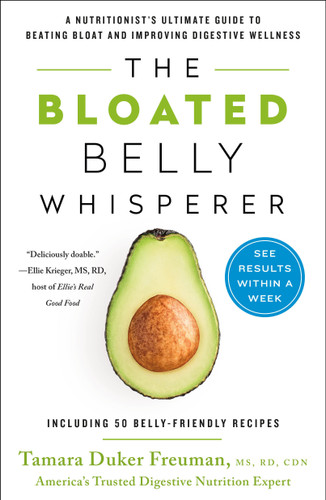 The Bloated Belly Whisperer: A Nutritionist's Ultimate Guide to Beating Bloat and Improving Digestive Wellness book cover by Tamara Duker Freuman