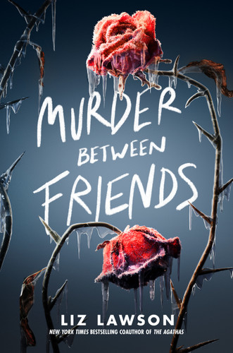 Murder Between Friends book cover by Liz Lawson