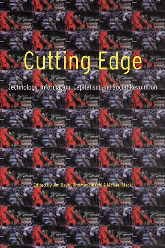 Cutting Edge: Technology, Information Capitalism and Social Revolution book cover by 