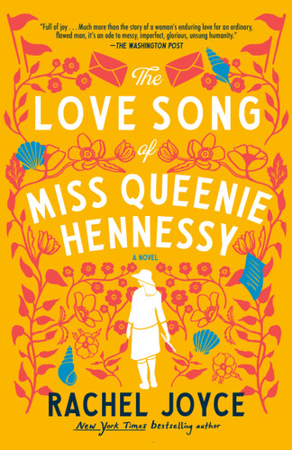 The Love Song of Miss Queenie Hennessy: A Novel book cover by Rachel Joyce