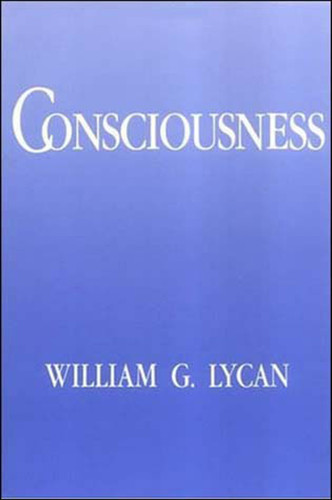 Consciousness book cover by William G. Lycan