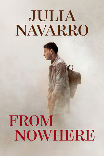 From Nowhere book cover by Julia Navarro
