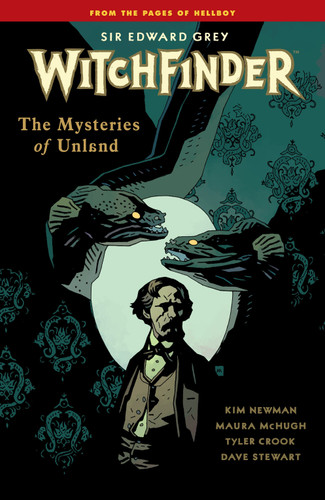 Witchfinder Volume 3 The Mysteries of Unland book cover by Mike Mignola