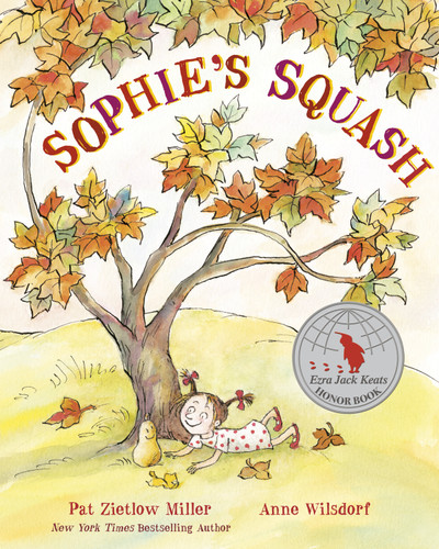 Sophie's Squash book cover by Pat Zietlow Miller