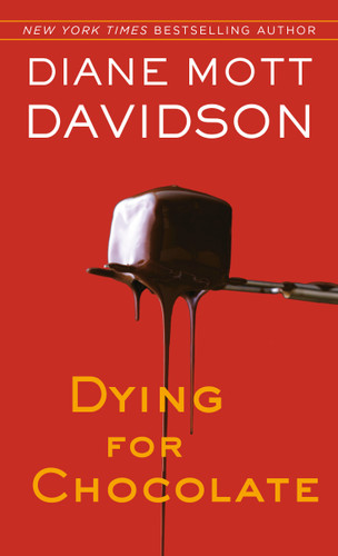 Dying for Chocolate (Goldy Bear Culinary Mystery) book cover by Diane Mott Davidson