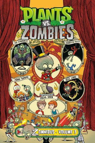Plants vs. Zombies Zomnibus Volume 3 (Plants vs. Zombies) book cover by Paul Tobin