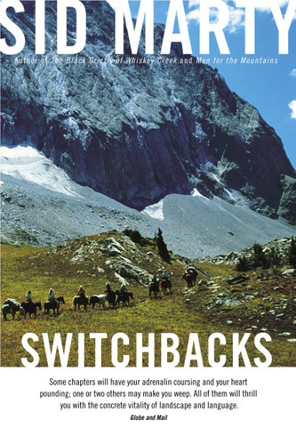 Switchbacks: True Stories from the Canadian Rockies book cover by Sid Marty