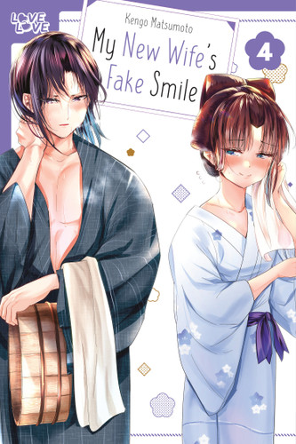 My New Wife's Fake Smile, Volume 4 book cover by Kengo Matsumoto