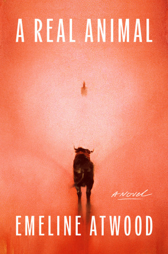 A Real Animal: A Novel book cover by Emeline Atwood