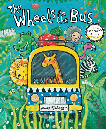 The Wheels on the Bus (Jane Cabrera's Story Time) book cover by Jane Cabrera