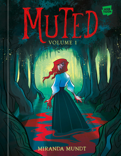 Muted: Volume 1 [A Graphic Novel] (MUTED) book cover by Miranda Mundt