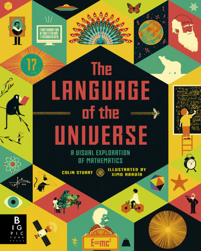 The Language of the Universe: A Visual Exploration of Mathematics book cover by Colin Stuart