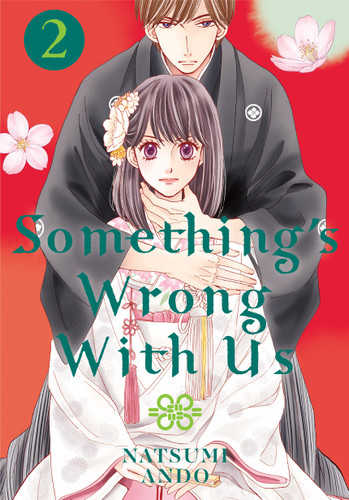 Something's Wrong With Us 2 (Something's Wrong With Us) book cover by Natsumi Ando