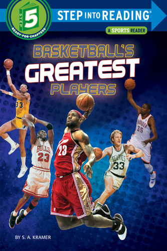Basketball's Greatest Players (Step into Reading, Step 5) book cover by S. A. Kramer