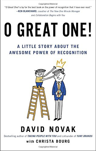 O Great One!: A Little Story About the Awesome Power of Recognition Cover