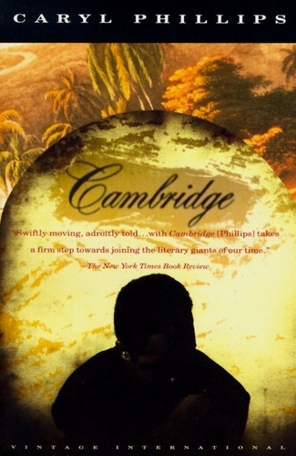 Cambridge (Vintage International) book cover by Caryl Phillips