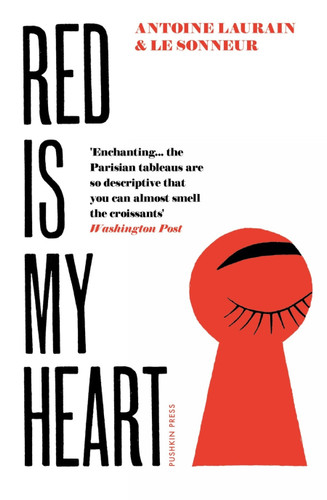 Red Is My Heart book cover by Antoine Laurain