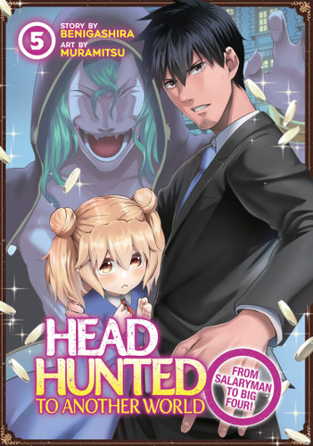 Headhunted to Another World: From Salaryman to Big Four! Vol. 5 (Headhunted to Another World: From Salaryman to Big Four!) book cover by Benigashira