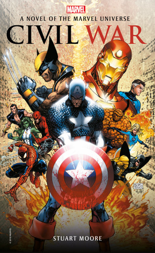 Civil War: A Novel of the Marvel Universe (Marvel Novels) book cover by Stuart Moore