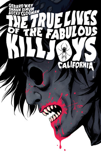 The True Lives of the Fabulous Killjoys: California Library Edition book cover by Gerard Way, Shaun Simon