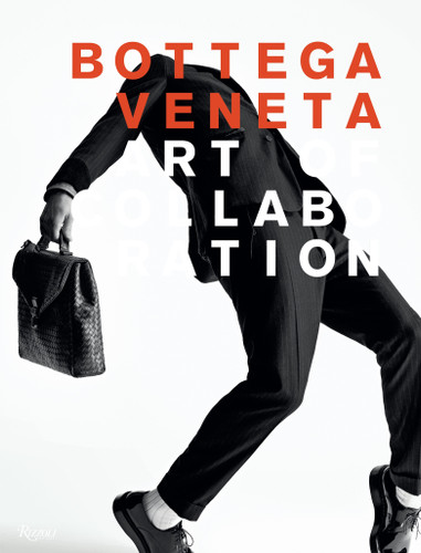 Bottega Veneta: Art of Collaboration: Art of Collaboration book cover by Tomas Maier