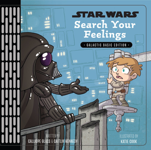 Star Wars: Search Your Feelings book cover by Calliope Glass