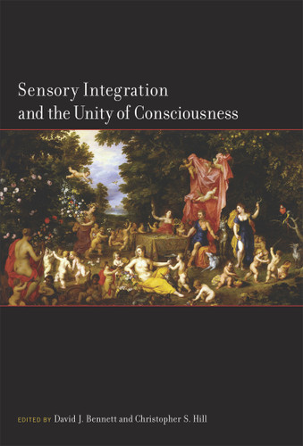Sensory Integration and the Unity of Consciousness book cover by 