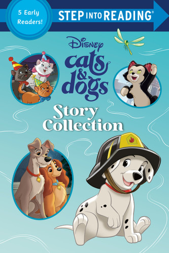 Disney Cats and Dogs Story Collection (Step into Reading Collection) book cover by RH Disney