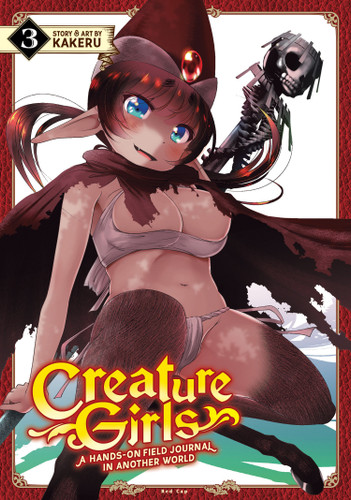 Creature Girls: A Hands-On Field Journal in Another World Vol. 3 (Creature Girls: A Hands-On Field Journal in Another World) book cover by Kakeru