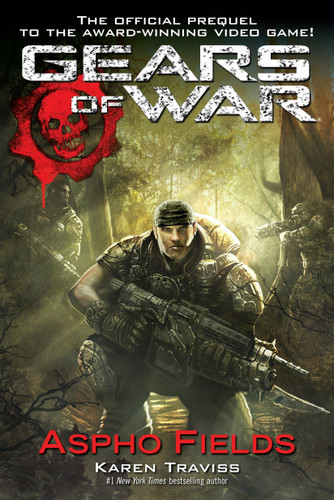 Gears of War: Aspho Fields (Gears of War) book cover by Karen Traviss