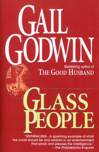 Glass People: A Novel book cover by Gail Godwin