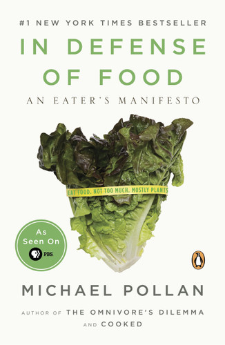 In Defense of Food: An Eater's Manifesto book cover by Michael Pollan