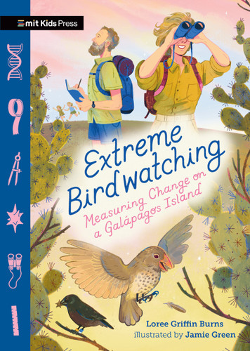 Extreme Birdwatching: Measuring Change on a Galápagos Island (Discovery Chronicles) book cover by Loree Griffin Burns