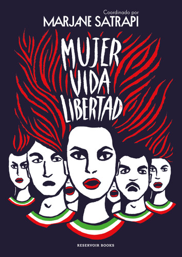 Mujer, Vida, Libertad / Woman, Life, Freedom book cover by Marjane Satrapi