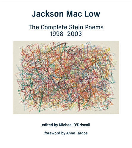 The Complete Stein Poems, 1998-2003 (Hardcopy) book cover by Jackson Mac Low