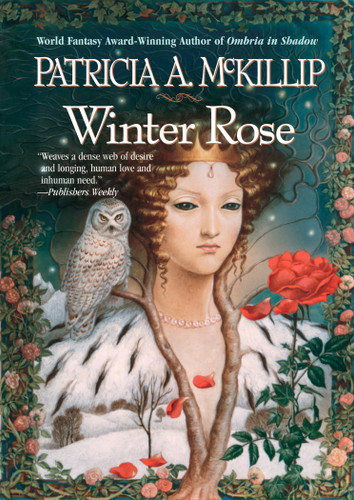 Winter Rose (A Winter Rose Novel) book cover by Patricia A. McKillip