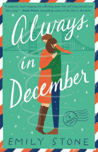 Always, in December: A Novel book cover by Emily Stone
